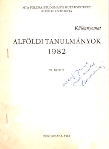 A trkpi brzols trtnelmi fejldse- Alfldi pldkon - dediklt - Klnlenyomat ( Alfldi Tanulmnyok 1982  VI. ktet ) )