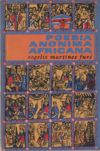 Rogelio Martínez Furé - Poesía Anónima Africana