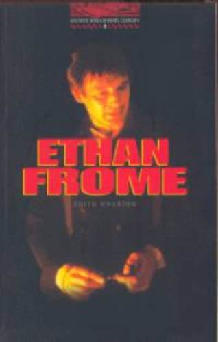 Edith Wharton - Ethan Frome (OBW 3)