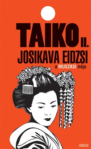 Josikava Eidzsi - Taiko II.