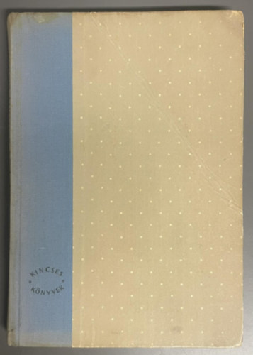 Egy asszony �lete (Kincses k�nyvek) - Nyolcadik kiad�s