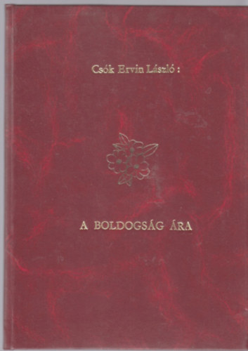 Csk Ervin Lszl - A boldogsg ra