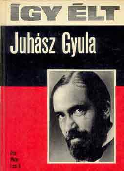 gy lt Juhsz Gyula