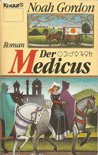 Noah Gordon - Der Medicus