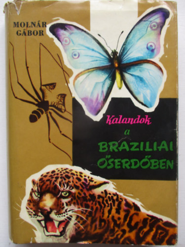 Kalandok a brazliai serdben