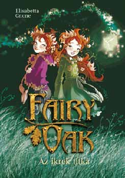 Fairy Oak 1. - Az ikrek titka