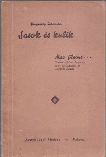 Sasok �s kulik (dedik�lt)