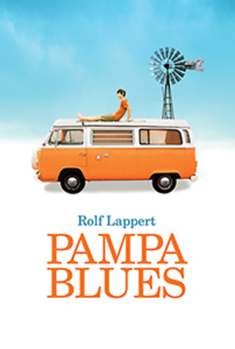 Rolf Lappert - Pampa blues