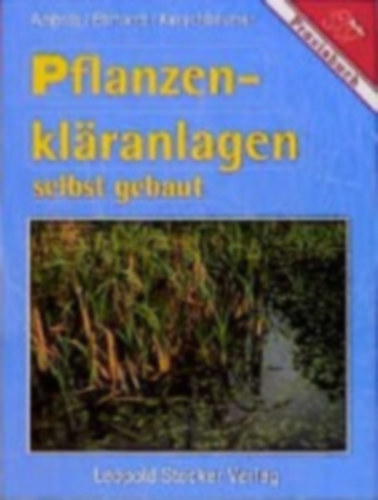 Pflanzenklranlagen selbst gebaut