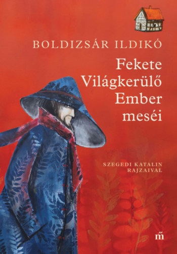 Fekete Vil�gker�l� Ember mes�i