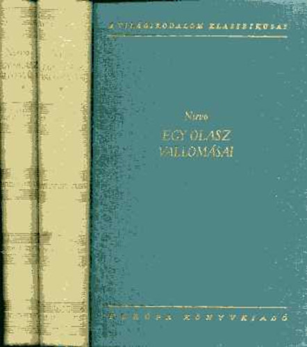 Nievo - Egy olasz vallom�sai I-II.