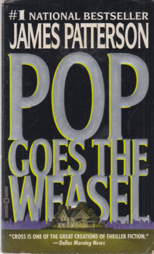 James Patterson - Pop Goes the Weasel