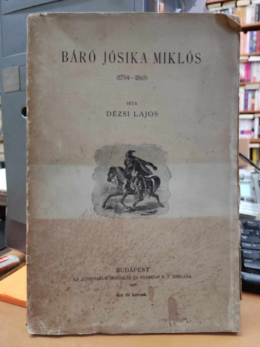 Br Jsika Mikls 1794-1865 (Magyar Trtneti letrajzok)