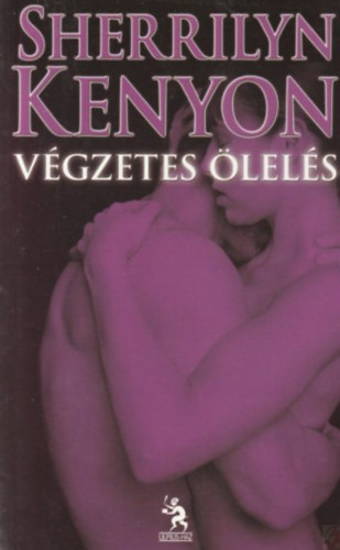 Sherrilyn Kenyon - V�gzetes �lel�s