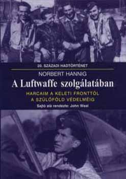 Norbert Hannig - A Luftwaffe szolglatban