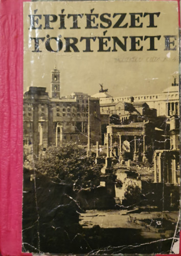 �p�t�szett�rt�net I-II. (sz�vegk�tet + k�pk�tet)