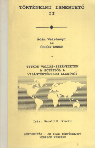 �d�m Weishaupt az �rd�g-ember