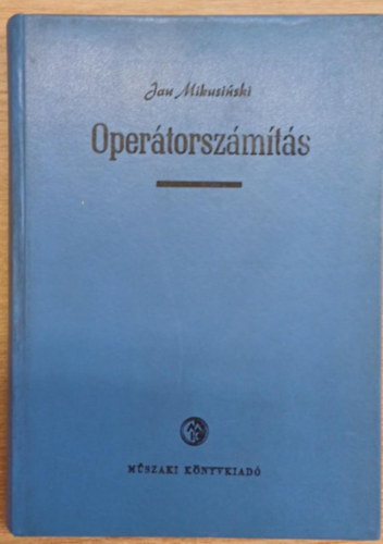 Jan Mikusinski - Opertorszmts