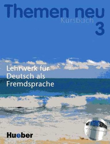 Hartmut Aufderstrasse; Bnzi0l; Lohfert - Themen Neu 3. Kursbuch. Lehrwerk fr Deutsch als Fremdsprache