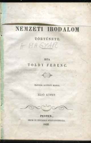 A magyar nemzeti irodalom trtnete I-II. ktet egyben.