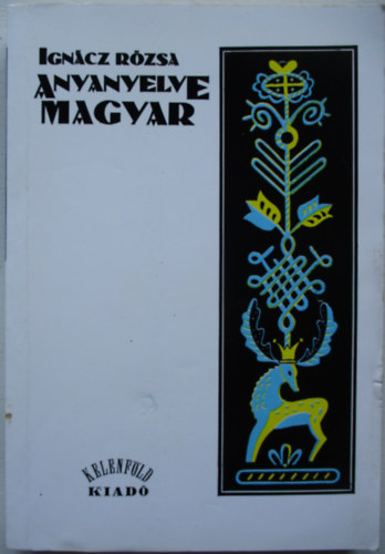 Anyanyelve magyar