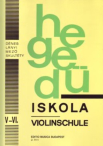 Hegediskola V-VI. - Violinschule (Z.7111)