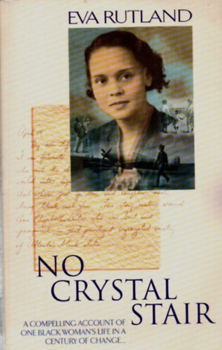 Eva Rutland - No Crystal Stair.