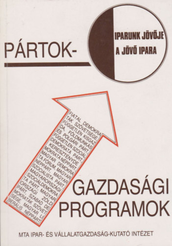 Iparunk jvje - A jv ipara (tanulmnyktet)