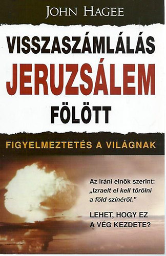 Visszaszmlls Jeruzslem fltt (Figyelmeztets a vilgnak)