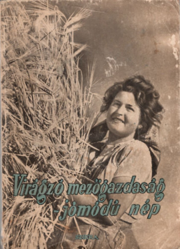 Vir�gz� mez�gazdas�g- j�m�d� n�p