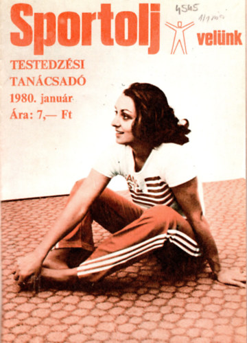Toldy Ferenc  (szerk.) - Sportolj Velnk 1980. ( 1-12. sz. teljes vfolyam)