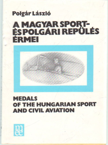 A magyar sport- s polgri repls rmei