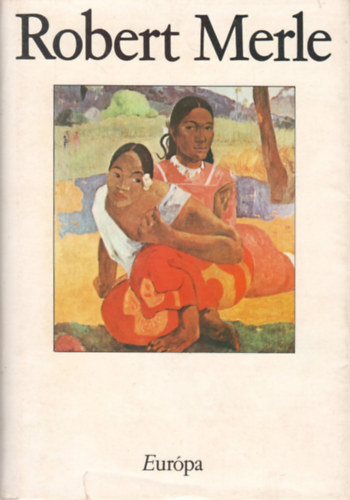 Robert Merle - A sziget