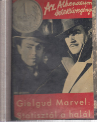 Val Gielgud (Holt Marvell) - Statisztál a halál (Az Athenaeum detektívregényei)