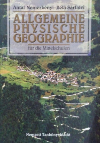 Allgemeine Physische Geographie fr die Mittelschulen
