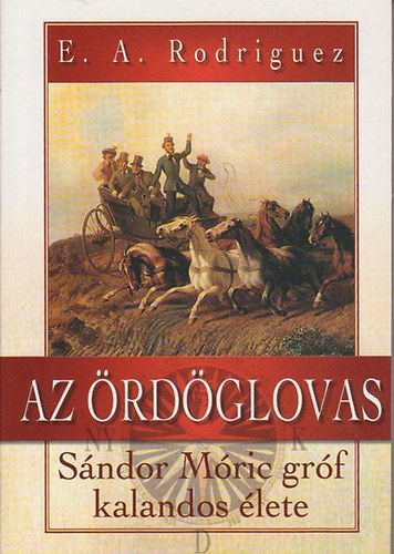 Az �rd�glovas - S�ndor M�ric gr�f kalandos �lete