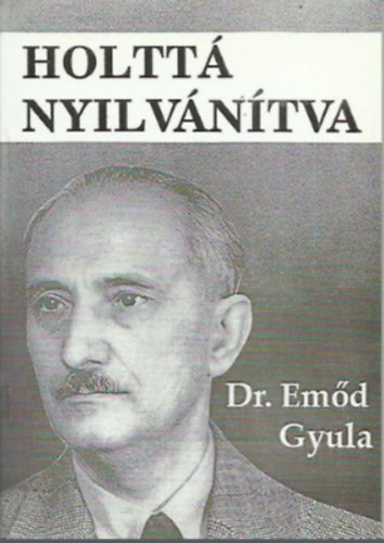 Holtt nyilvntva