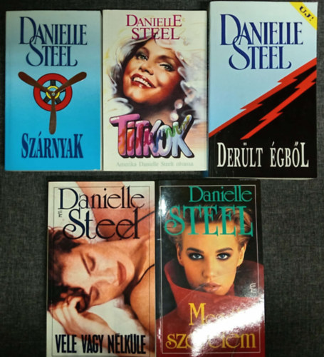 (5db) Danielle Steel romantikus k�nyvcsomag: Sz�rnyak / Titkok / Der�lt �gb�l / Megv�lt� szerelem / Vele vagy n�lk�le