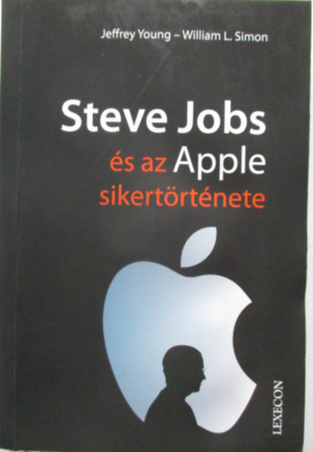 Steve Jobs s az Apple sikertrtnete