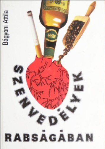 Szenved�lyek rabs�g�ban