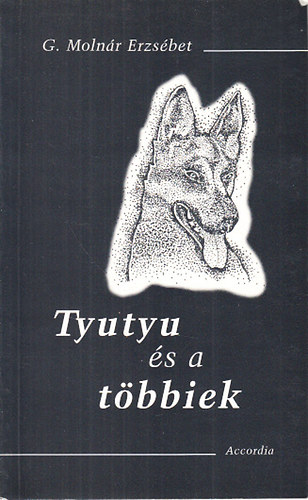 Tyutyu s a tbbiek (dediklt)