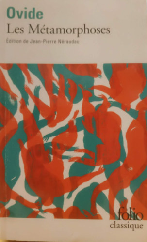 Les M�tamorphoses (�tv�ltoz�sok) - �dition de Jean-Pierre N�raudau