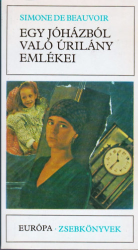 Egy j�h�zb�l val� �ril�ny eml�kei (Eur�pa zsebk�nyvek)