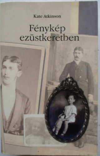 Kate Atkinson - Fnykp ezstkeretben