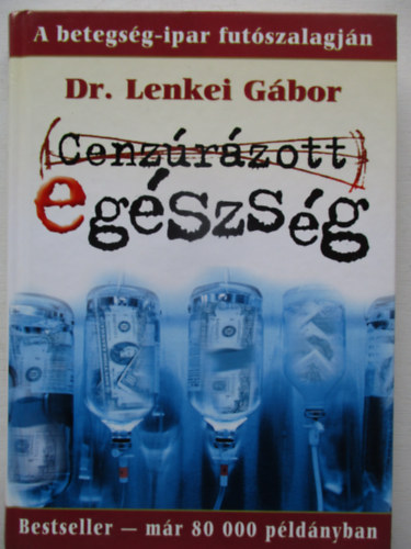 Cenz�r�zott eg�szs�g