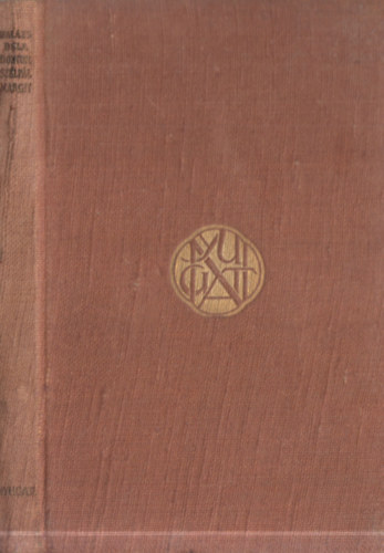 Balzs Bla - Doktor Szlpl Margit - Tragoedia hrom felvonsban, Op. I.(I. kiads)