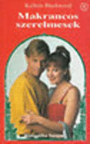 Makrancos szerelmesek (Romantika)