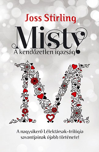 Misty - A kendzetlen igazsg