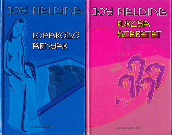 Joy Fielding - Lopakod rnyak + Furcsa szeretet (2 m)