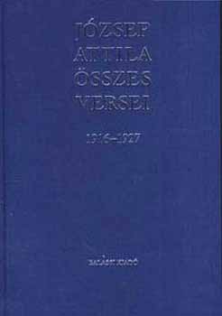 Jzsef Attila sszes versei I-III. - Kritikai kiads
